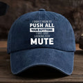 Funny "I Didn't Mean to Push All Your Buttons" Vintage Baseball Cap - Lightweight Durable Textile Hat Suitable for Outdoor Sports, Hiking, Camping & Parties - Hand Washable Retro Casual Cap with Humorous Print (Unisex)