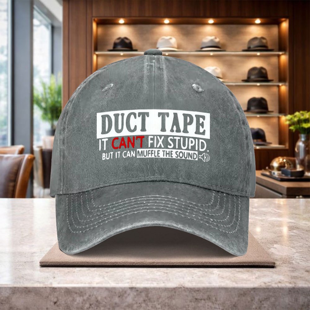Tape Can't Fix Stupidity, but It Can Silence the Sound. Printed Baseball Cap, Men's Running Cap, Unisex Casual Baseball Cap, Versatile High-end Boutique, Fashionable Outdoor Adjustable Trendy Hat, a Stylish Hat, the Best Choice for a Gift