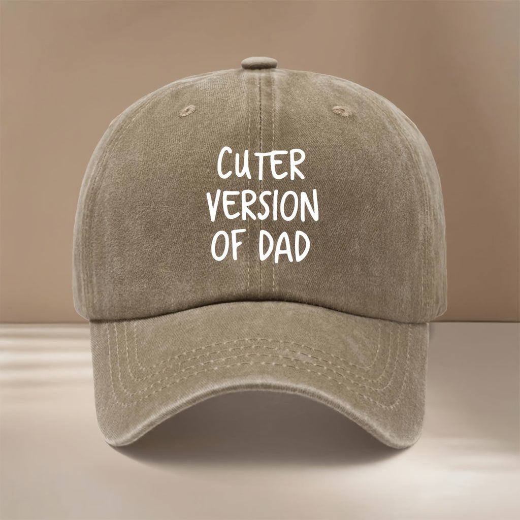This Is a Baseball Cap Featuring a Design That Says 'CUTER VERSION OF DAD'. It'S Easy, Lightweight, And Adjustable, Suitable for Both Men And Women. This Trendy Curved-Brim Hat Is Perfect for Outdoor Activities, Gatherings, And Camping