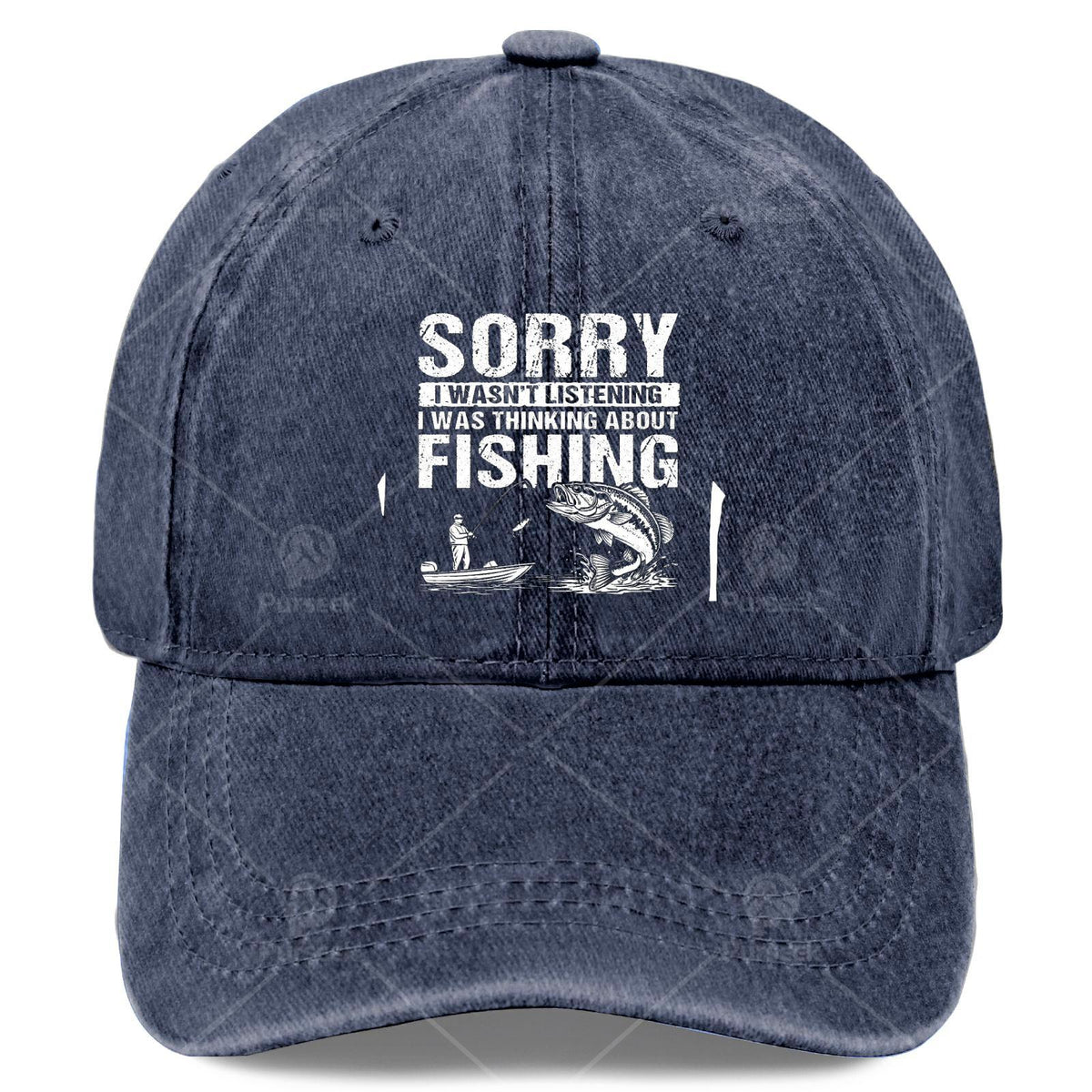 Sorry I Wasnt Listening I Was Thinking About Fishing Baseball Hat Unisex