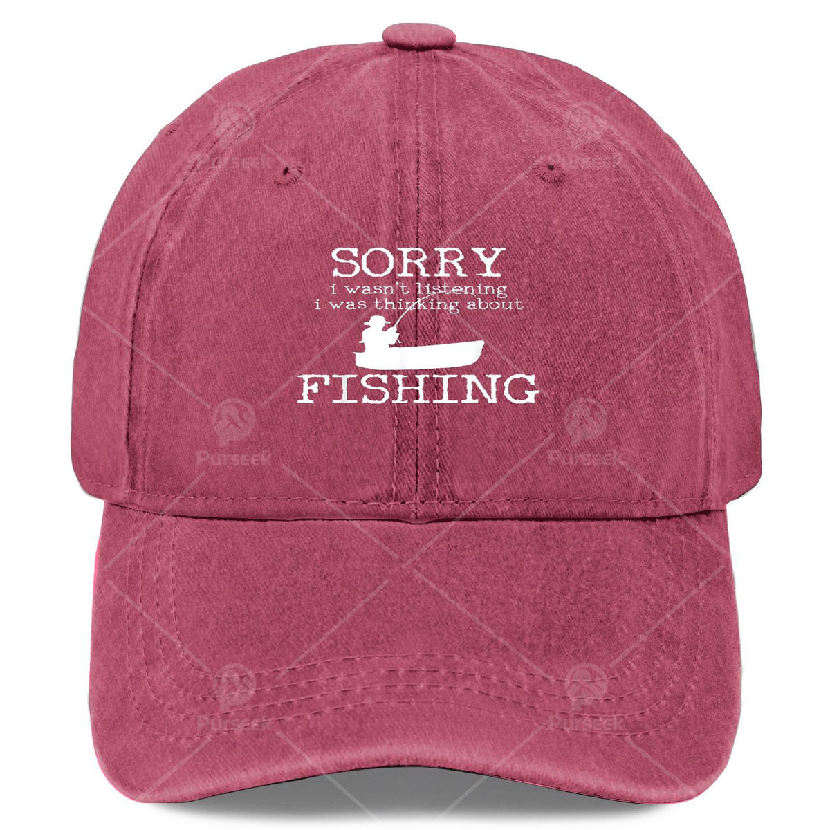 Sorry I Wasnt Listening I Was Thinking About Fishing Baseball Hat Unisex