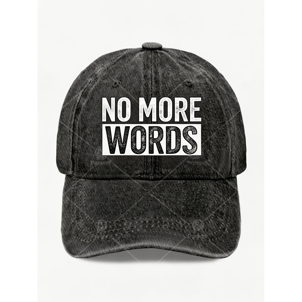No More Words Motivational Quote Cap for Men & Women - Vintage Hat with Pull String Closure, Machine Washable, Full Print Text, Suitable for Casual Streetwear, Gym, Casual Attire - Gift for Students, Athletes, Professionals