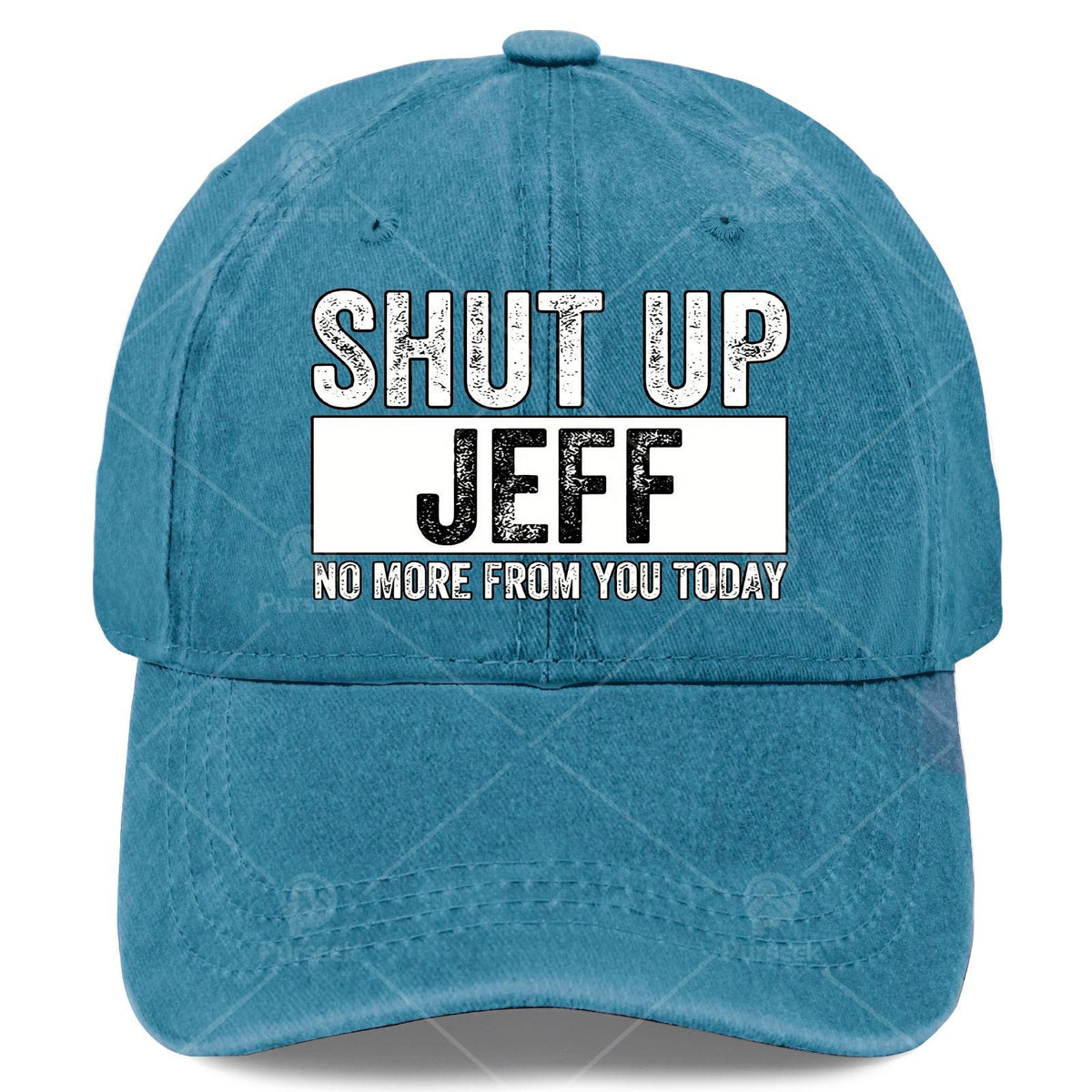 Shut Up Jeff No More from You Today Vintage Baseball Hat Unisex Low Profile