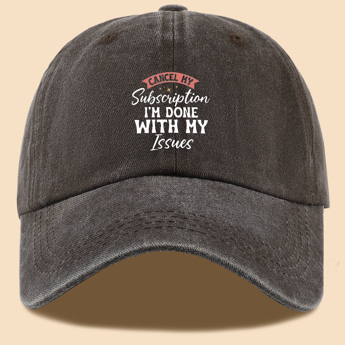 1pc "CANL MY Subscription I'M DONE with MY Issues" Text Print Baseball Cap,  Trendy Duckbill Hat, Fashionable Minimalist Design, Unisex Adjustable Sun Hat, Street Hip-Hop Style Versatile Cap, Essential for Outdoor Outings, Daily Leisure
