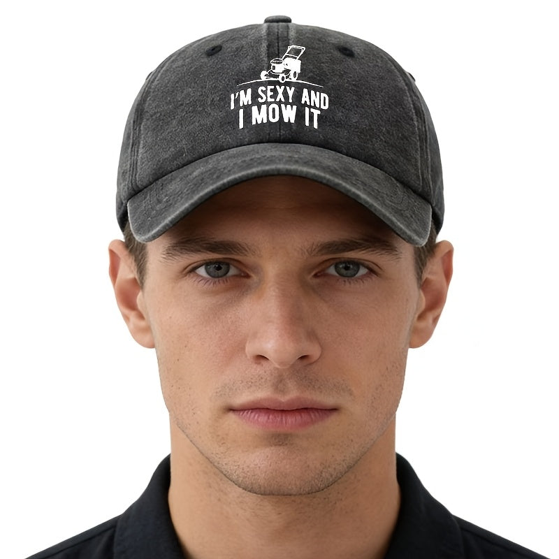 A Stylish And Versatile Unisex Baseball Cap with The Print 'I'M SEXY AND I MOW IT', Featuring a Classic Retro Washed Design, Perfect for Outdoor Activities Like Vacations, Camping, And Casual Outings. It'S an Ideal Choice for Holiday Parties
