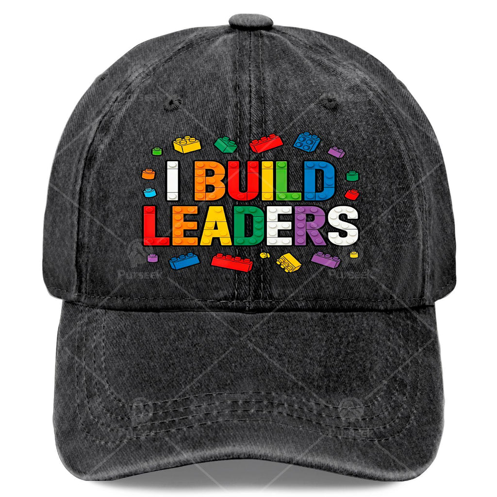 I Am a Leader, a Building Block Assembler, a Teacher, a Block Assembler, And a Baseball Cap Wearer
