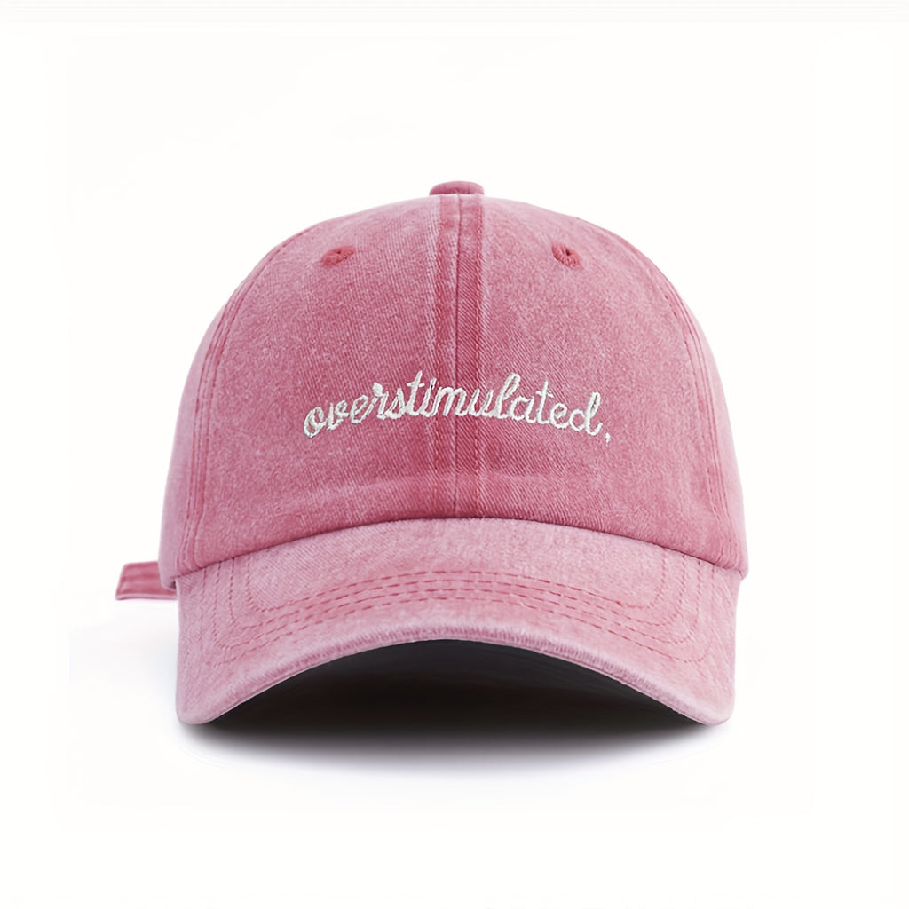 Overstimulated Embroidered Letter Women's Washed Baseball Cap, Fashionable Outdoor Retro Street Urban Style Unisex Baseball Cap Curved Brim Dad Hat Sun Hat Suitable for Vacation Beach Travel Cycling