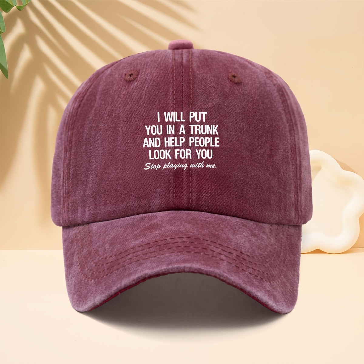 Fun Slogan Washed And Distressed Baseball Cap I WILL PUT YOU IN A TRUNK Street Hip-Hop Outdoor Curved Brim Hat Funny Personalized Text Duckbill Hat Unisex Outdoor Vacation Sports Soft Top Hat Trucker Hat