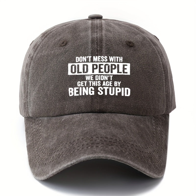 An Outdoor Sun Washable Baseball Cap, Printed with the Letters "DON'T MESS with OLD PEOPLE, " a Curved Brim Hat for Outdoor Vacations, Travel, and Leisure Activities, a Trucker Baseball Cap.