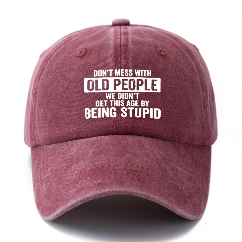 An Outdoor Sun Washable Baseball Cap, Printed with the Letters "DON'T MESS with OLD PEOPLE, " a Curved Brim Hat for Outdoor Vacations, Travel, and Leisure Activities, a Trucker Baseball Cap.