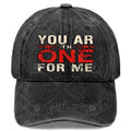 You'Re The One I'M Looking For, Unisex Baseball Cap, Low-Key Style, Washed And Distressed