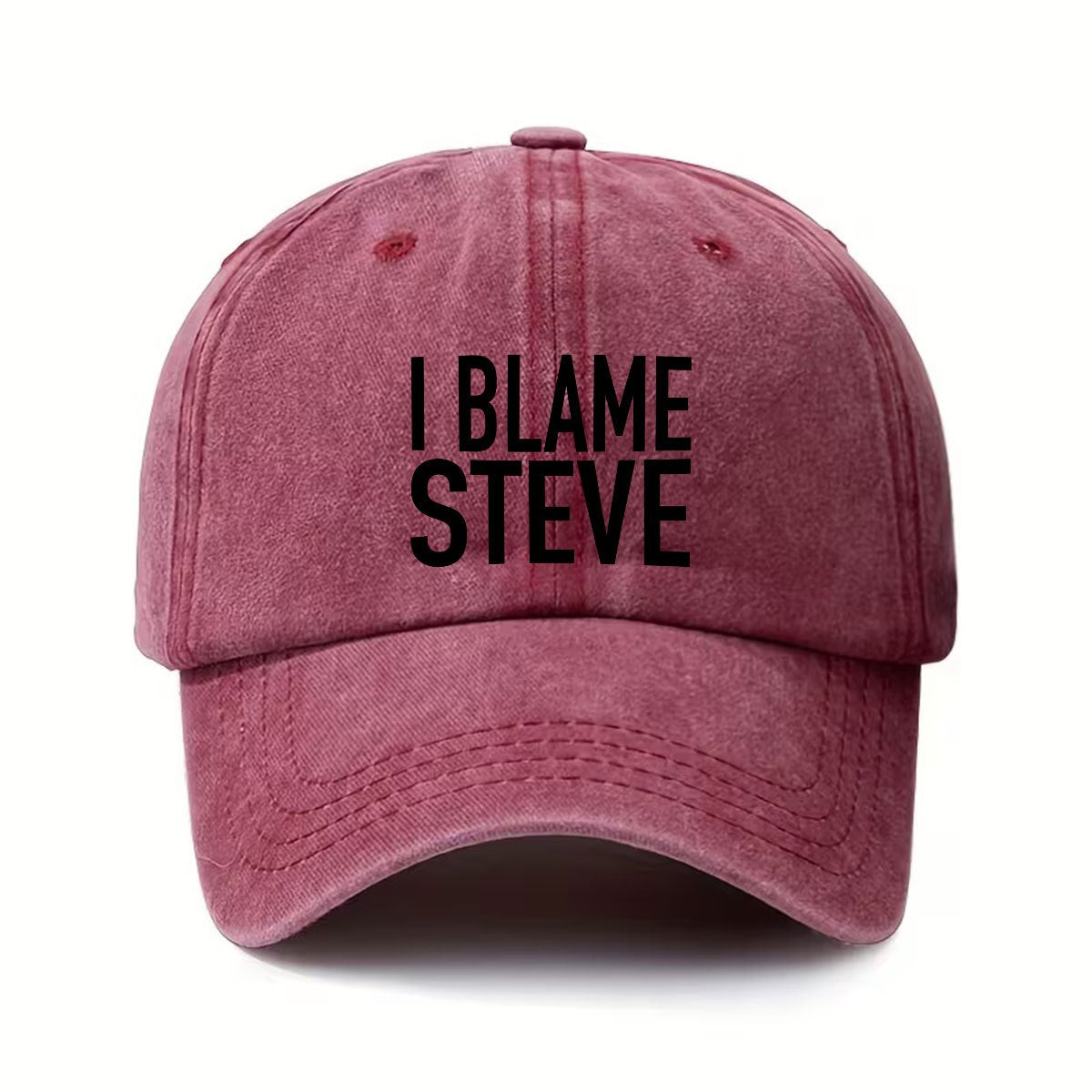 Vintage Washed Baseball Cap, Stylish Printed Pattern, Comfortable And Versatile Everyday Sun Hat, Unisex, Adjustable Fit, Printed with "I Blame Steve", a Must-Have Outdoor Sports Cap for Trendsetters