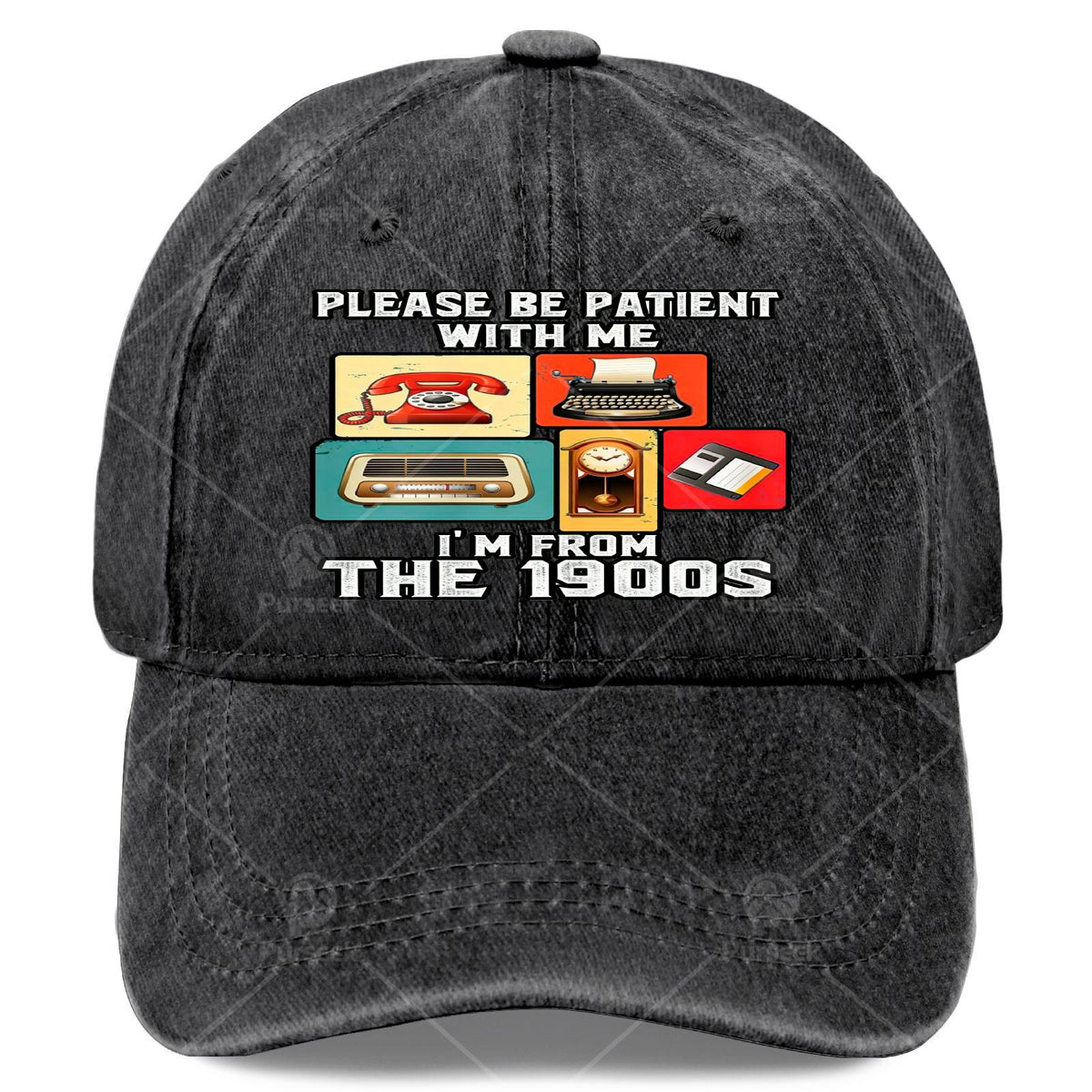 Please Be Patient with Me Im from The 1900s Funny Vintage Baseball Hat Unisex