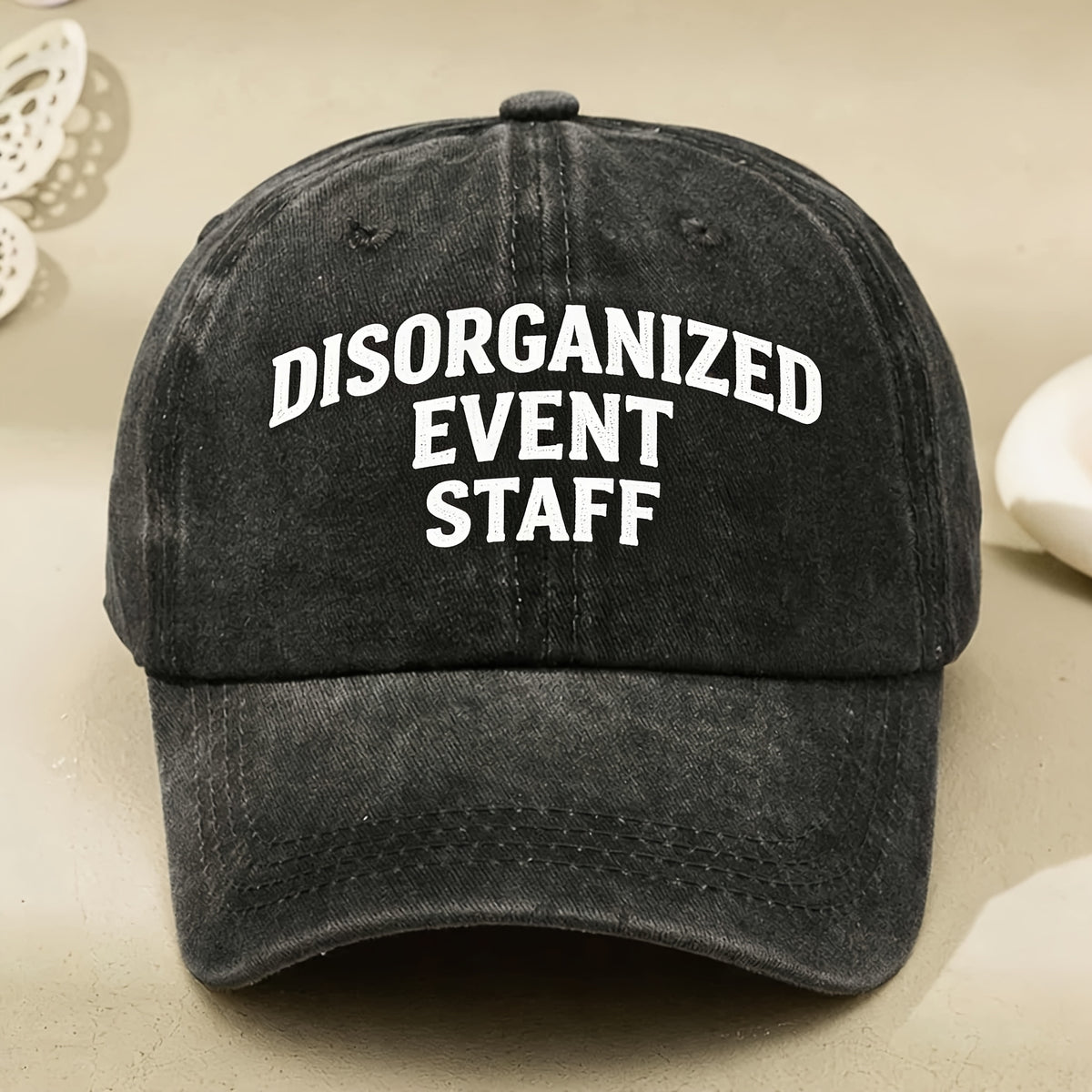 Funny Disorganized Event Staff Text Baseball Cap Vintage Style Unisex Casual Streetwear Hat for Anniversary
