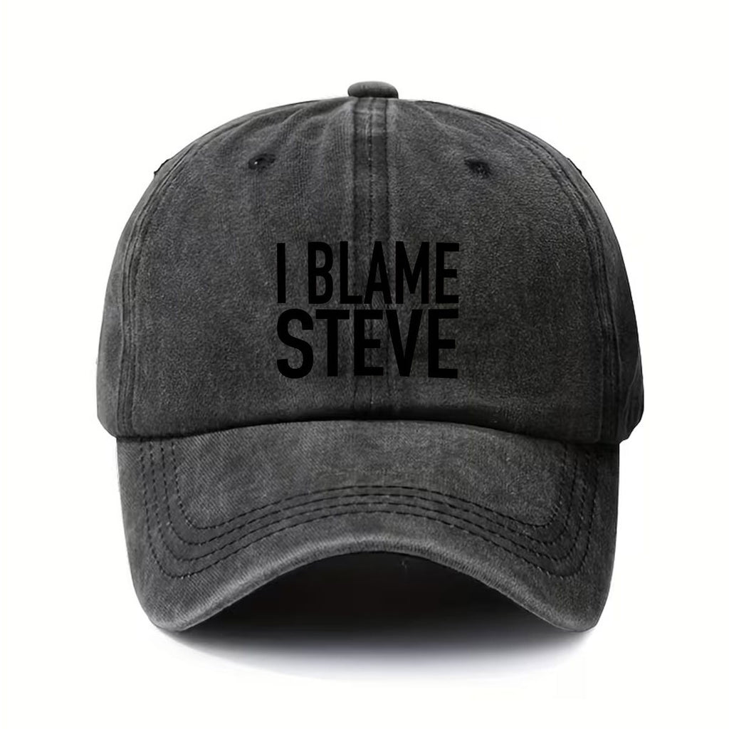 Vintage Washed Baseball Cap, Stylish Printed Pattern, Comfortable And Versatile Everyday Sun Hat, Unisex, Adjustable Fit, Printed with "I Blame Steve", a Must-Have Outdoor Sports Cap for Trendsetters