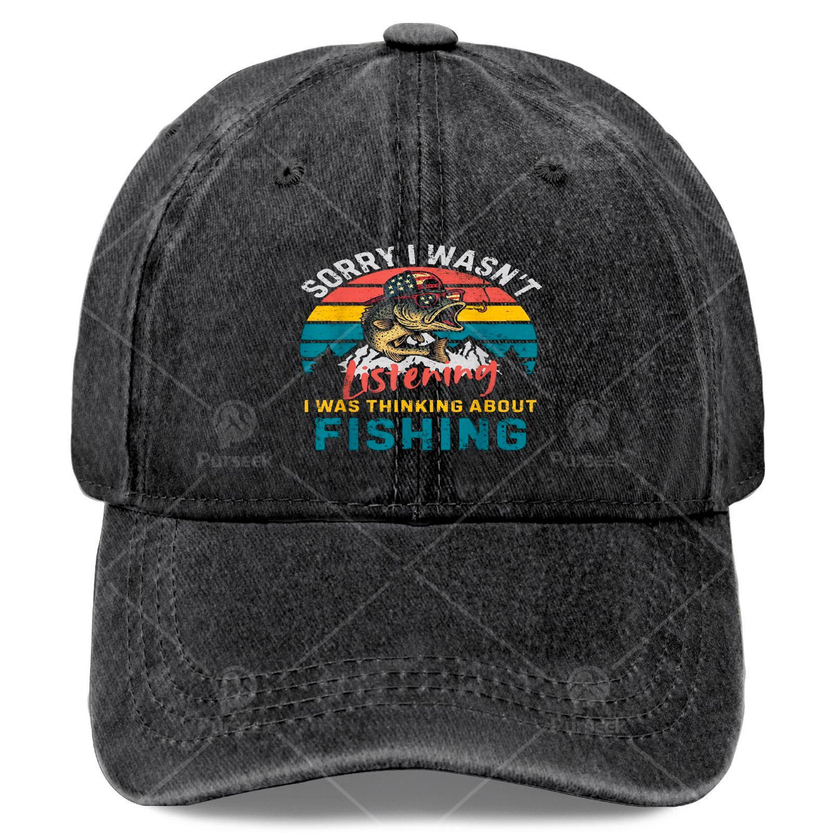 Sorry, I Wasn't Paying Attention. I Was Thinking About a Fishing Baseball Cap, Unisex Style