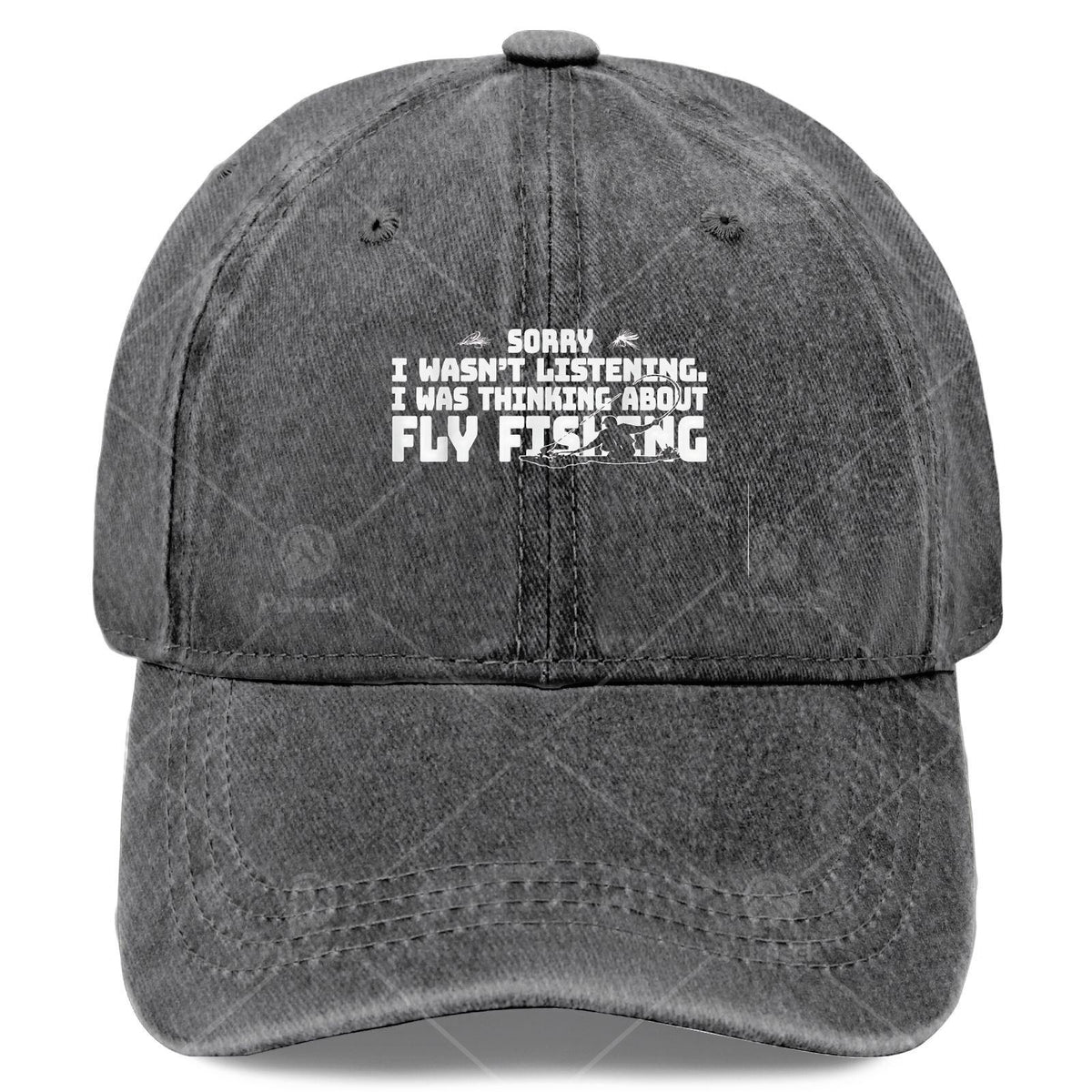 Sorry I Wasnt Listening I Was Thinking About Fishing Baseball Hat Unisex