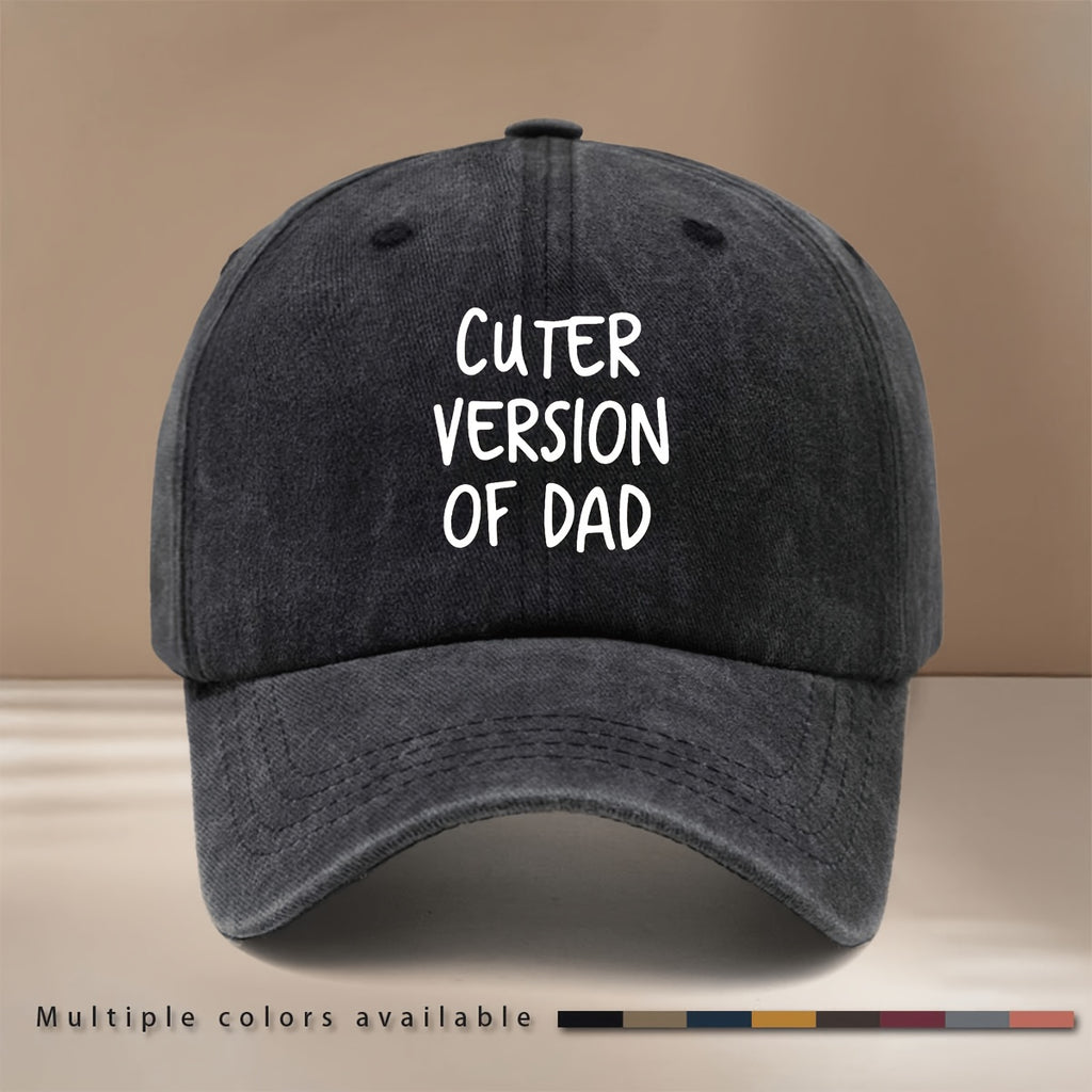 This Is a Baseball Cap Featuring a Design That Says 'CUTER VERSION OF DAD'. It'S Easy, Lightweight, And Adjustable, Suitable for Both Men And Women. This Trendy Curved-Brim Hat Is Perfect for Outdoor Activities, Gatherings, And Camping
