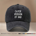 This Is a Baseball Cap Featuring a Design That Says 'CUTER VERSION OF DAD'. It'S Easy, Lightweight, And Adjustable, Suitable for Both Men And Women. This Trendy Curved-Brim Hat Is Perfect for Outdoor Activities, Gatherings, And Camping