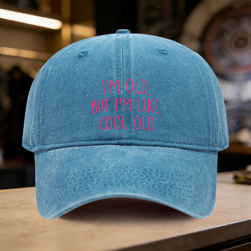 1pc, Adjustable Baseball Cap with "I'M OLD, BUT I'M LIKE COOL OLD" Message, Lightweight Printed Women'S Hat, "COOL OLD" Men'S Trendy Hat, Ideal Gift for Weddings, Parties, Birthdays, And Dances, Stylish And Versatile, Full of