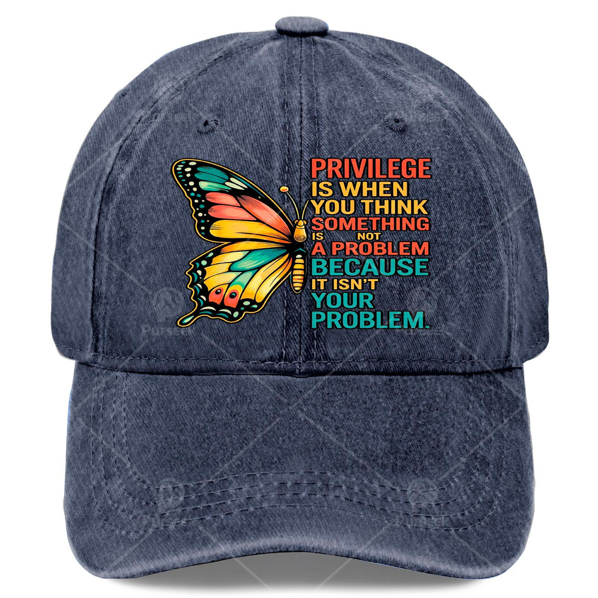 "Privilege" Is When You Think Something Is Not a Problem, Flying Baseball Cap, Unisex