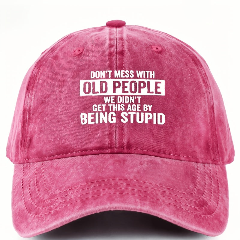 An Outdoor Sun Washable Baseball Cap, Printed with the Letters "DON'T MESS with OLD PEOPLE, " a Curved Brim Hat for Outdoor Vacations, Travel, and Leisure Activities, a Trucker Baseball Cap.