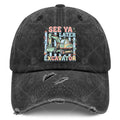Seess Yassss Laters Excavator Truck Driver Cap - Vintage Washed Baseball Hat with Excavator Print, Machine Washable Unisex for Men & Women, Suitable for, Outdoor Activities, Retro Style