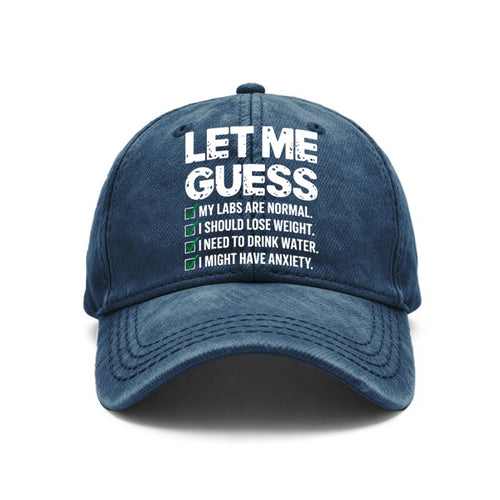 1 Vintage Washed Unisex Baseball Cap, with a Humorous Message: "I Guess My Lab Results Are Normal, I Should Probably Drink Some Water, I Might Have Anxiety, " Adjustable, Suitable for Outdoor Activities and Casual Wear, a Gift for Boyfriend