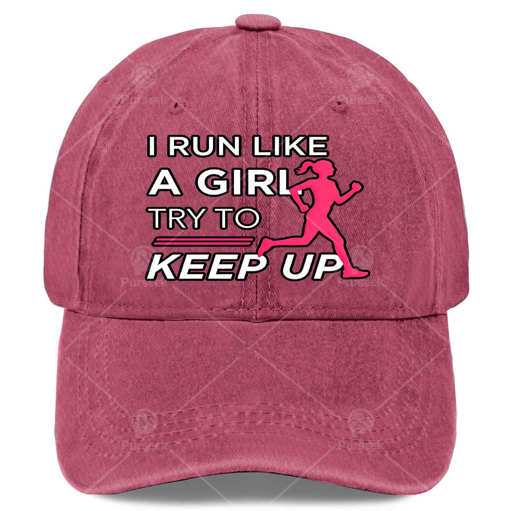 Female Runner I Run Like a Girl Trying to Keep Up with Baseball Cap Unisex Aesthetic