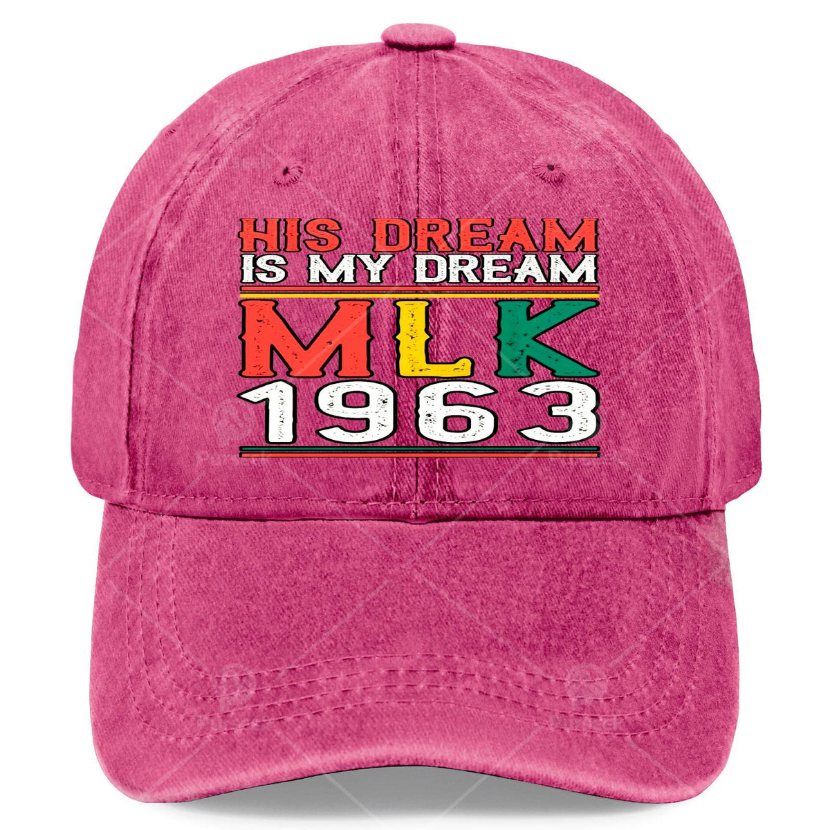 His Dream Is My Dream MLK Day 1963 Black History Month Baseball Hat Unisex Cool
