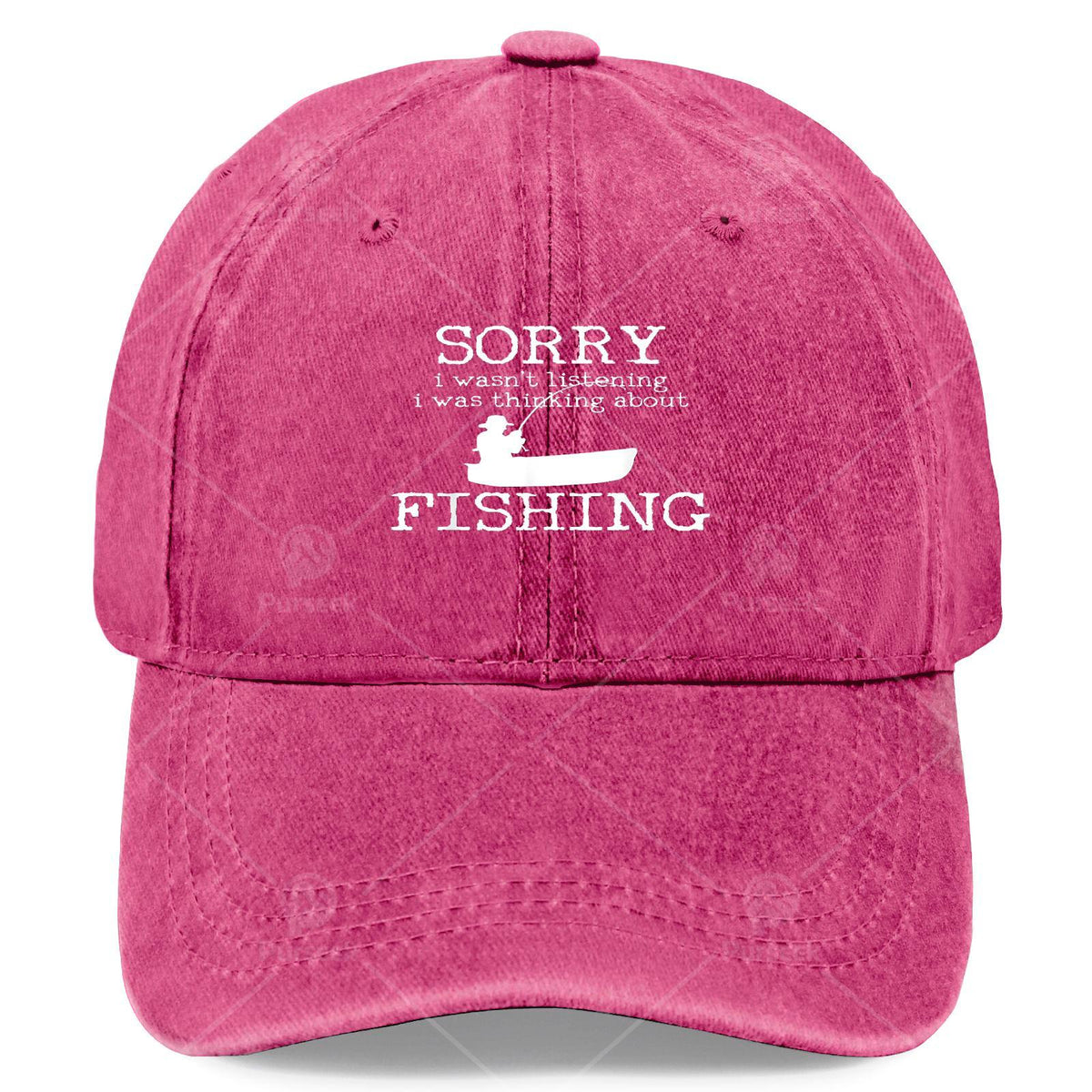 Sorry I Wasnt Listening I Was Thinking About Fishing Baseball Hat Unisex