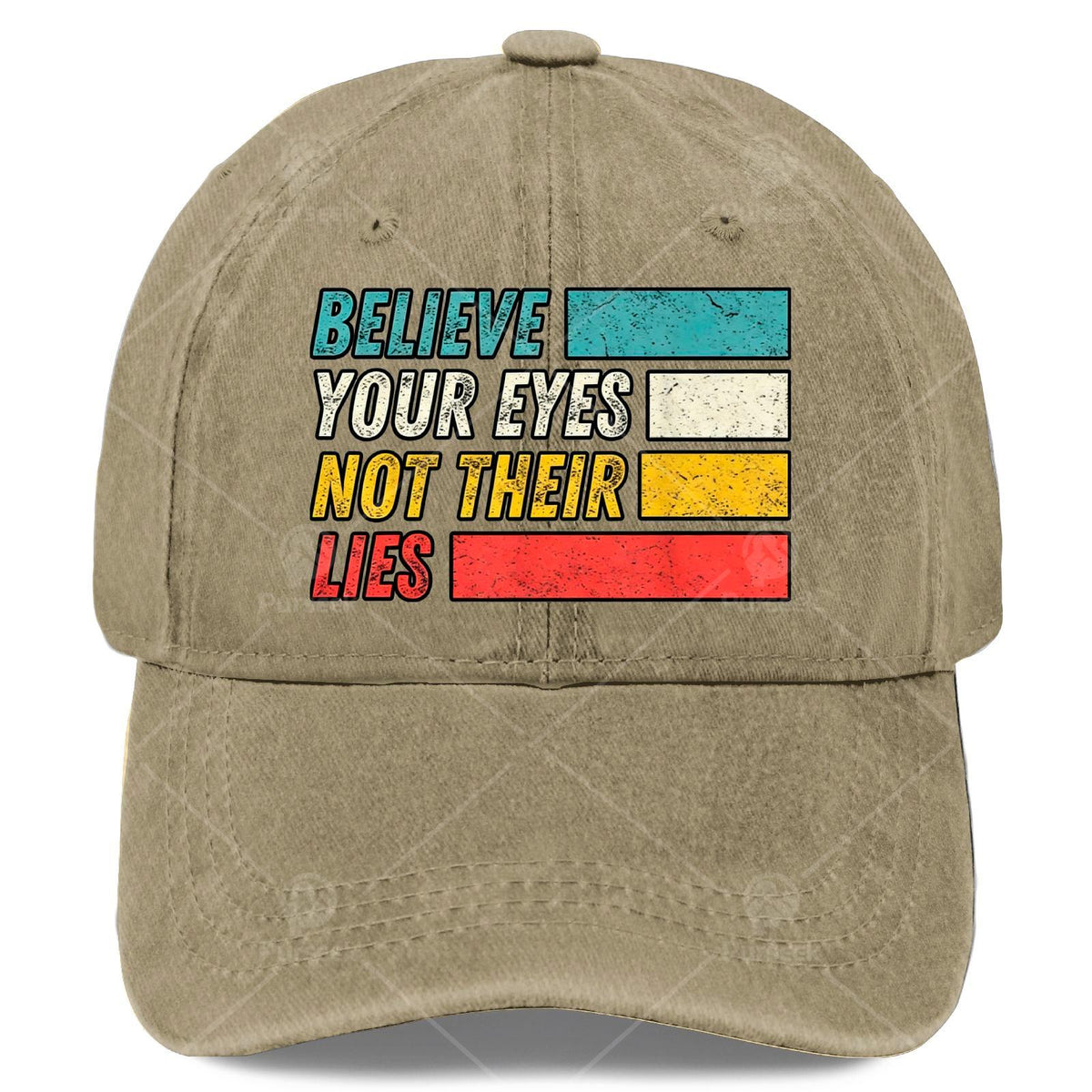 Trust Your Eyes, Don'T Believe Their Lies. Baseball Cap, Unisex, Cool Washed Look