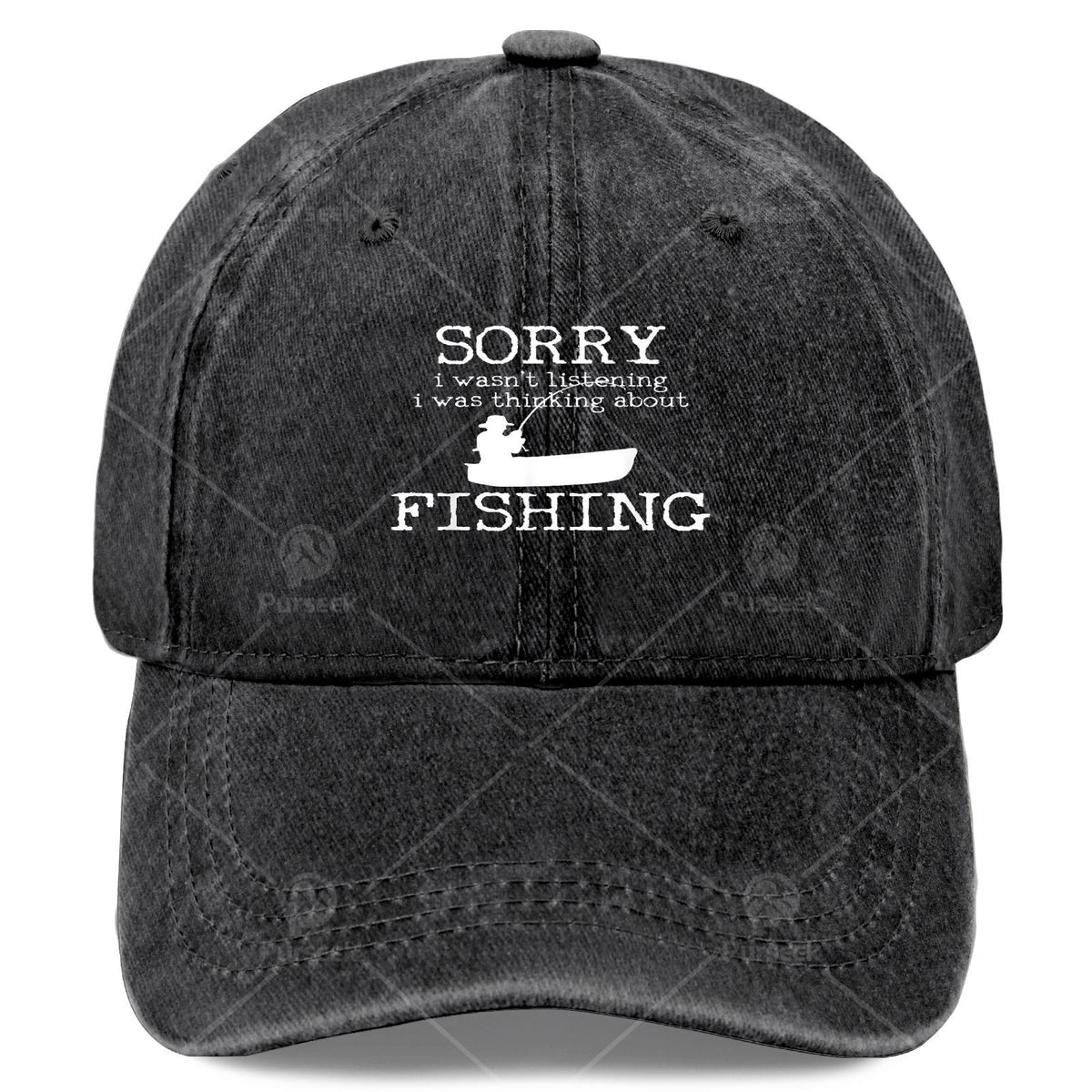 Sorry I Wasnt Listening I Was Thinking About Fishing Baseball Hat Unisex
