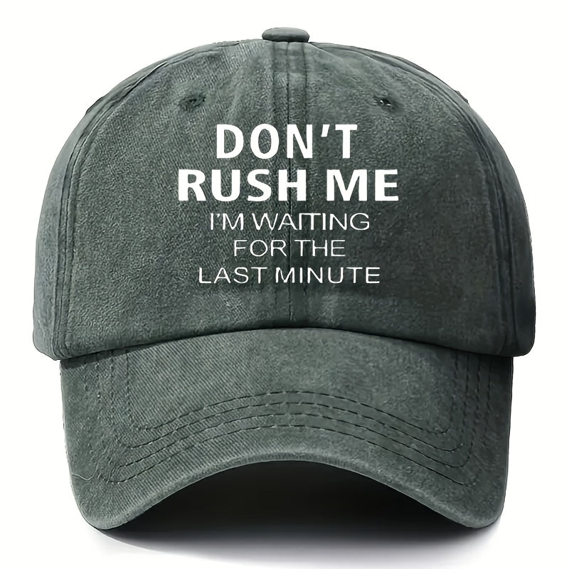 Men's Vintage Adhesive Baseball Cap| Adjustable and Hand Washable| "Stop Rushing Me, I'm Waiting for the Last Moment."| Sports Outdoor Hat with a Curved Brim|Durable and Stylish, Suitable for Casual Wear